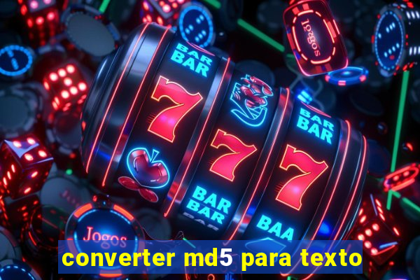 converter md5 para texto